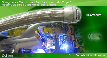 Delikon Electrical Flexible Conduit, Liquid Tight Conduit, Over Braided Flexible Conduit, Stainless Steel Flexible Conduit and Conduit Fittings provide flexible solution to your demanding wiring applications.