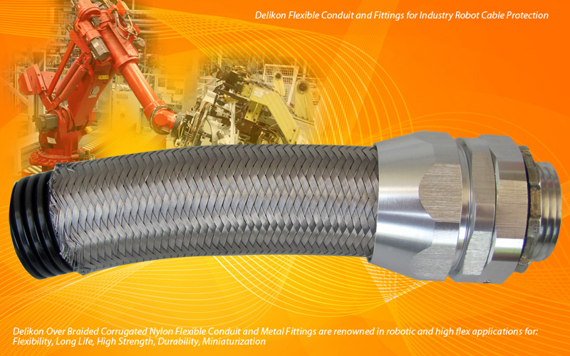 Delikon Flexible Conduit and Fittings for Industry Robot Cable Protection.Delikon robotic flexible conduit system are used as an armor sheath providing additional protection for Robotics Wire and Cable.
